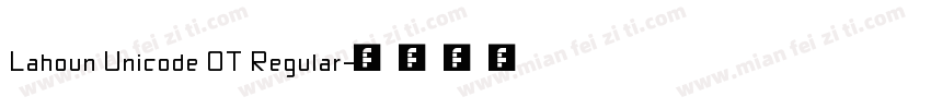 Lahoun Unicode OT Regular字体转换
